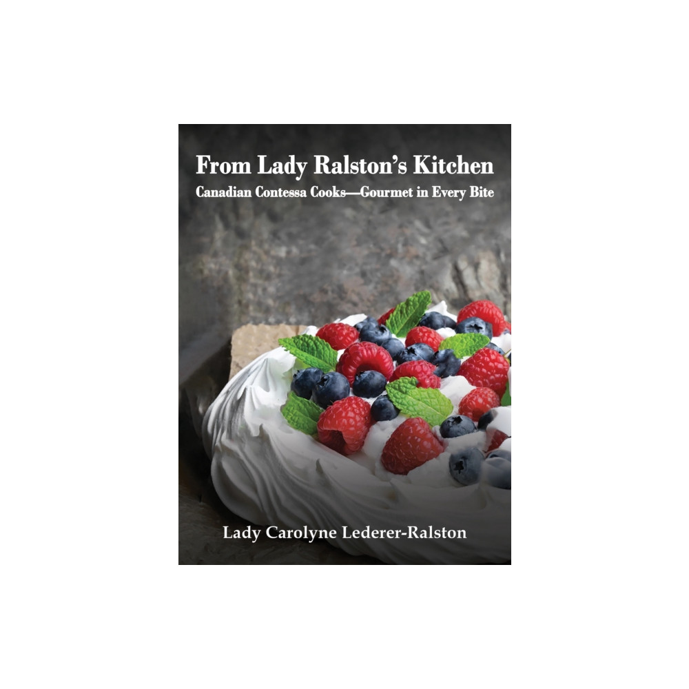 Produktbild för From Lady Ralston's Kitchen (häftad, eng)