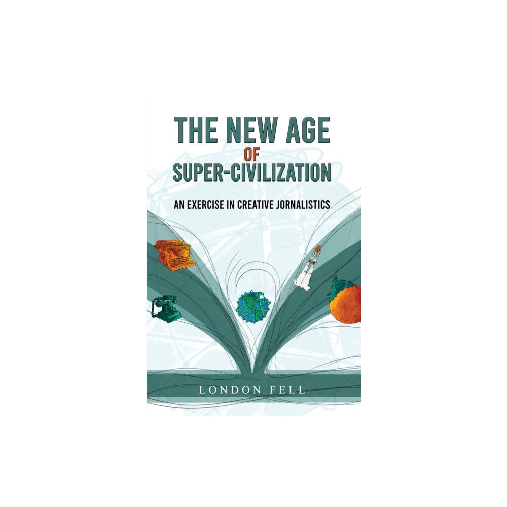 Produktbild för The New Age of Super-Civilization (häftad, eng)