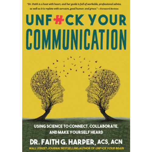 Microcosm Publishing Unfuck Your Communication (häftad, eng)