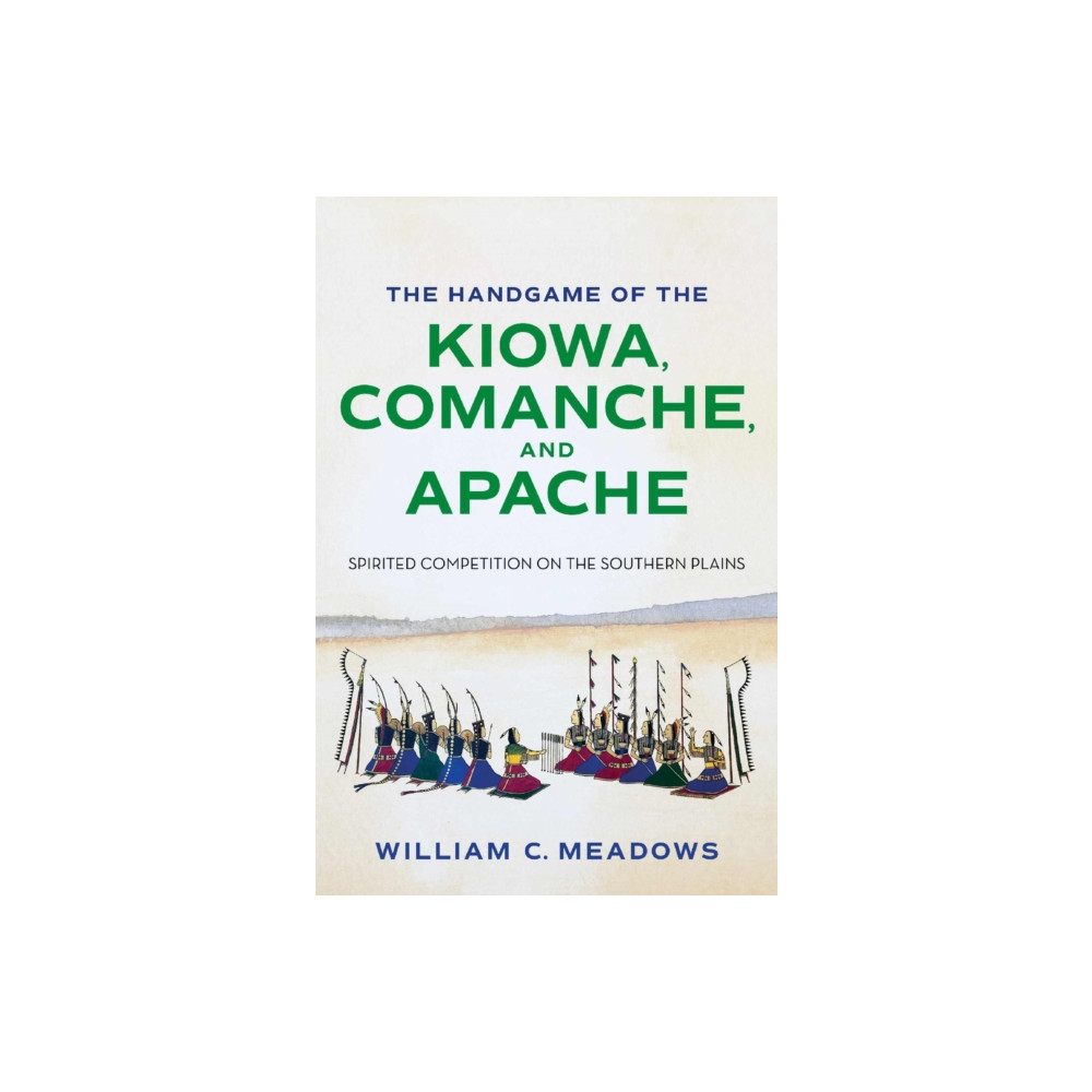 Produktbild för The Handgame of the Kiowa, Comanche, and Apache (inbunden, eng)