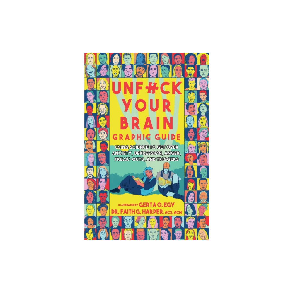 Produktbild för Unfuck Your Brain Graphic Guide (häftad, eng)