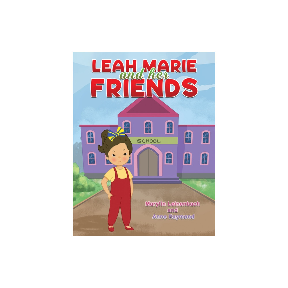 Produktbild för Leah Marie and Her Friends (häftad, eng)