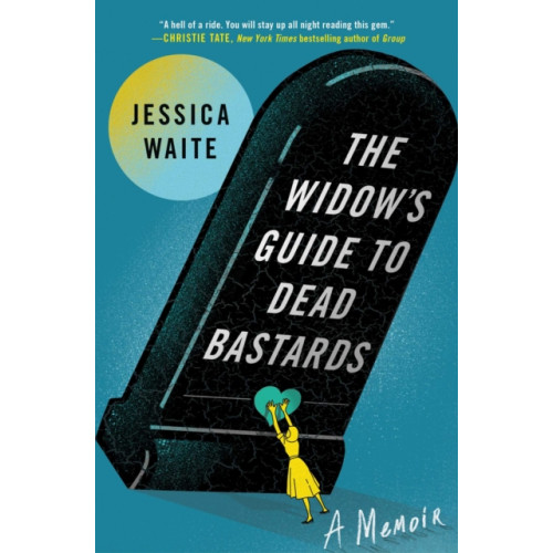 Atria Books The Widow's Guide to Dead Bastards (häftad, eng)