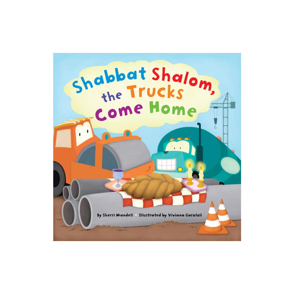 Produktbild för Shabbat Shalom, the Trucks Come Home (inbunden, eng)