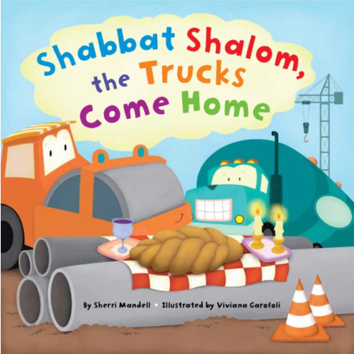 Behrman House Inc.,U.S. Shabbat Shalom, the Trucks Come Home (inbunden, eng)
