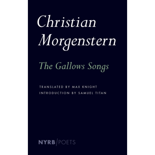 New York Review Books The Gallows Songs (häftad, eng)