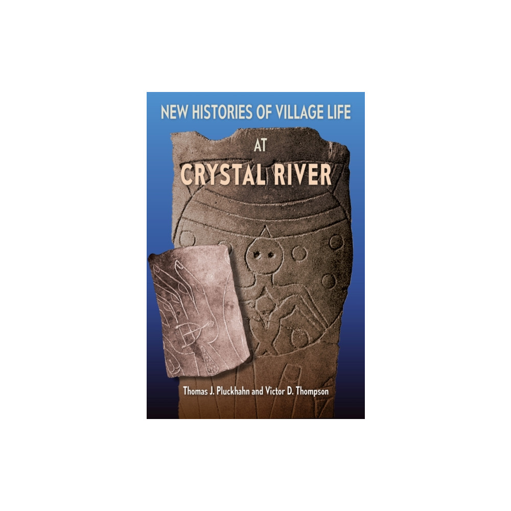 Produktbild för New Histories of Village Life at Crystal River (häftad, eng)