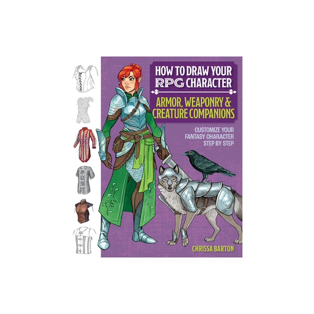 Produktbild för How to Draw Your RPG Character : Armor, Weaponry & Creature Companions (häftad, eng)