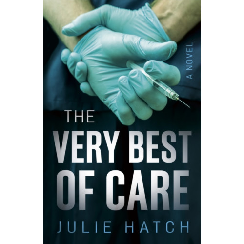 She Writes Press The Very Best of Care (häftad, eng)