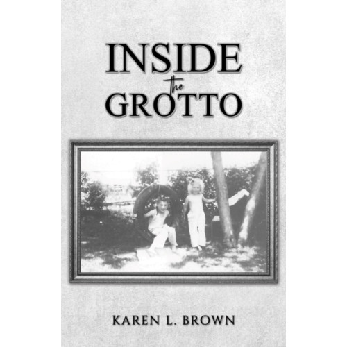 Austin Macauley Publishers LLC Inside the Grotto (häftad, eng)
