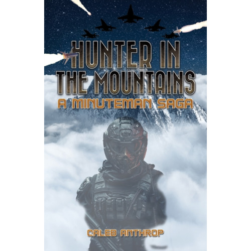 Austin Macauley Publishers LLC Hunter in the Mountains (häftad, eng)