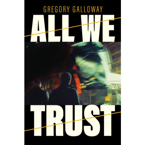 Melville House Publishing All We Trust (häftad, eng)