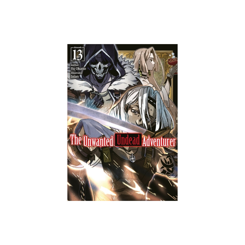Produktbild för The Unwanted Undead Adventurer: Volume 13 (Light Novel) (häftad, eng)