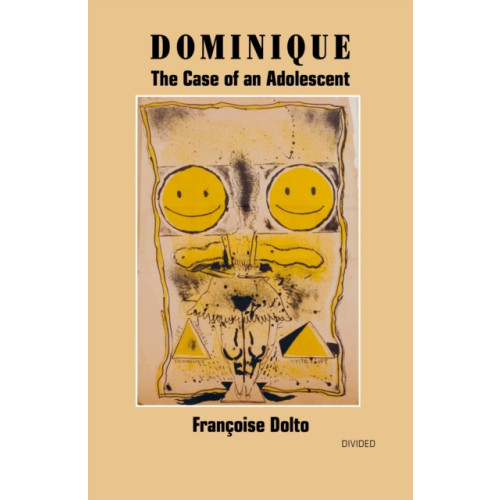 Divided Publishing Dominique: The Case of an Adolescent (häftad, eng)