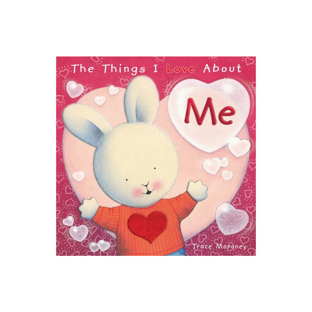 Produktbild för The Things I Love About Me (inbunden, eng)