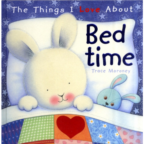Five Mile The Things I Love About Bedtime (inbunden, eng)