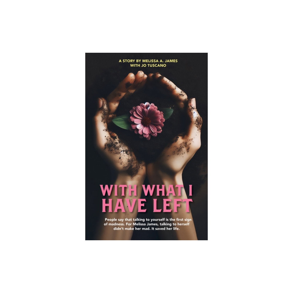 Produktbild för With What I Have Left (häftad, eng)