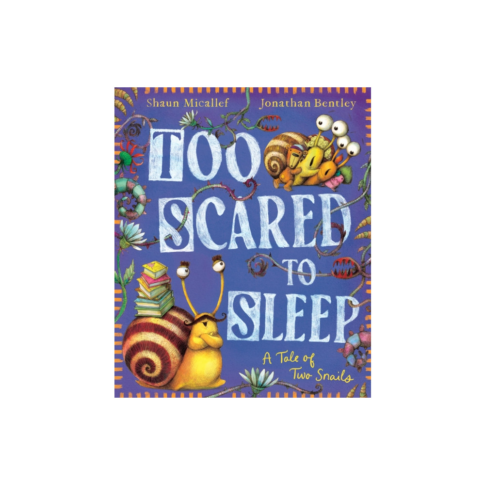 Produktbild för Too Scared to Sleep! A Tale of Two Snails (inbunden, eng)