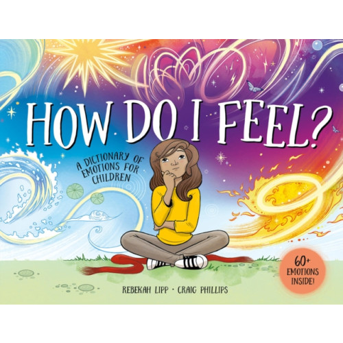 Hardie Grant Children's Publishing How Do I Feel? (inbunden, eng)