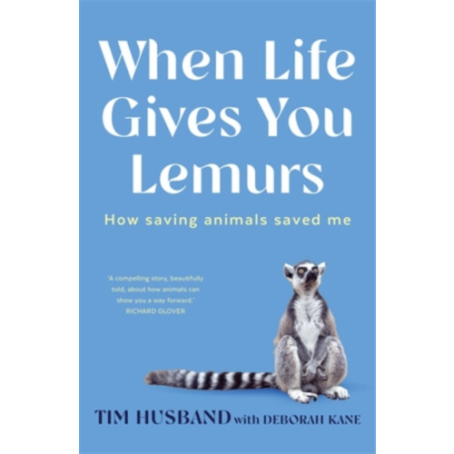 Allen & Unwin When Life Gives You Lemurs (häftad, eng)