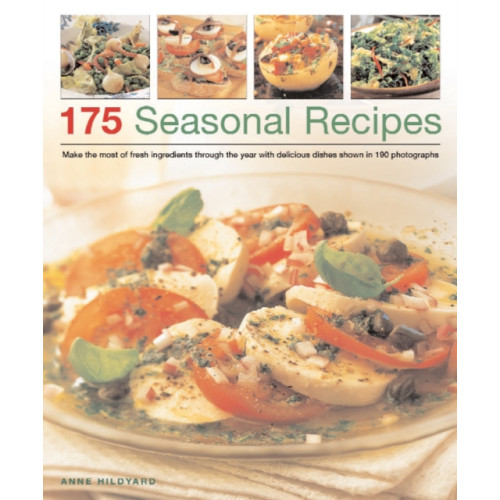 Anness publishing 175 Seasonal Recipes (häftad, eng)