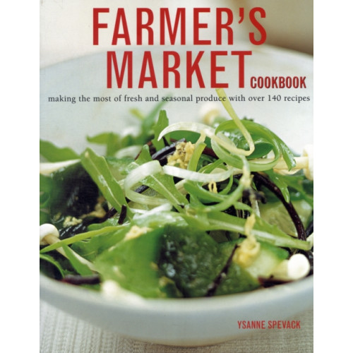 Anness publishing Farmer's Market Cookbook (häftad, eng)