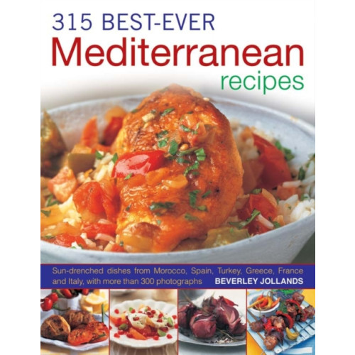 Anness publishing 315 Best Ever Mediterranean Recipes (häftad, eng)