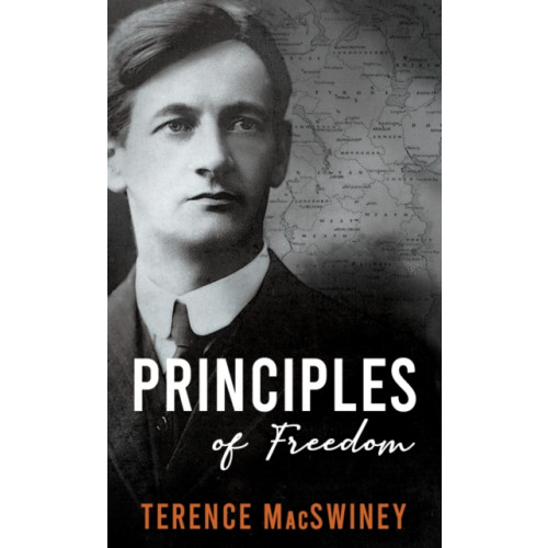 The Mercier Press Principles of Freedom (häftad, eng)