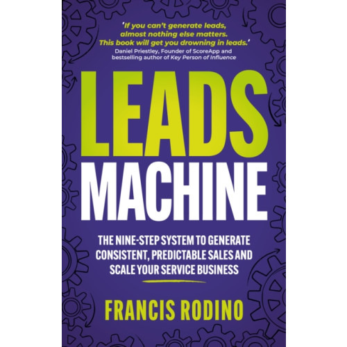 Rethink Press Leads Machine (häftad, eng)