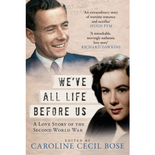 Fonthill Media Ltd We've All Life Before Us (inbunden, eng)