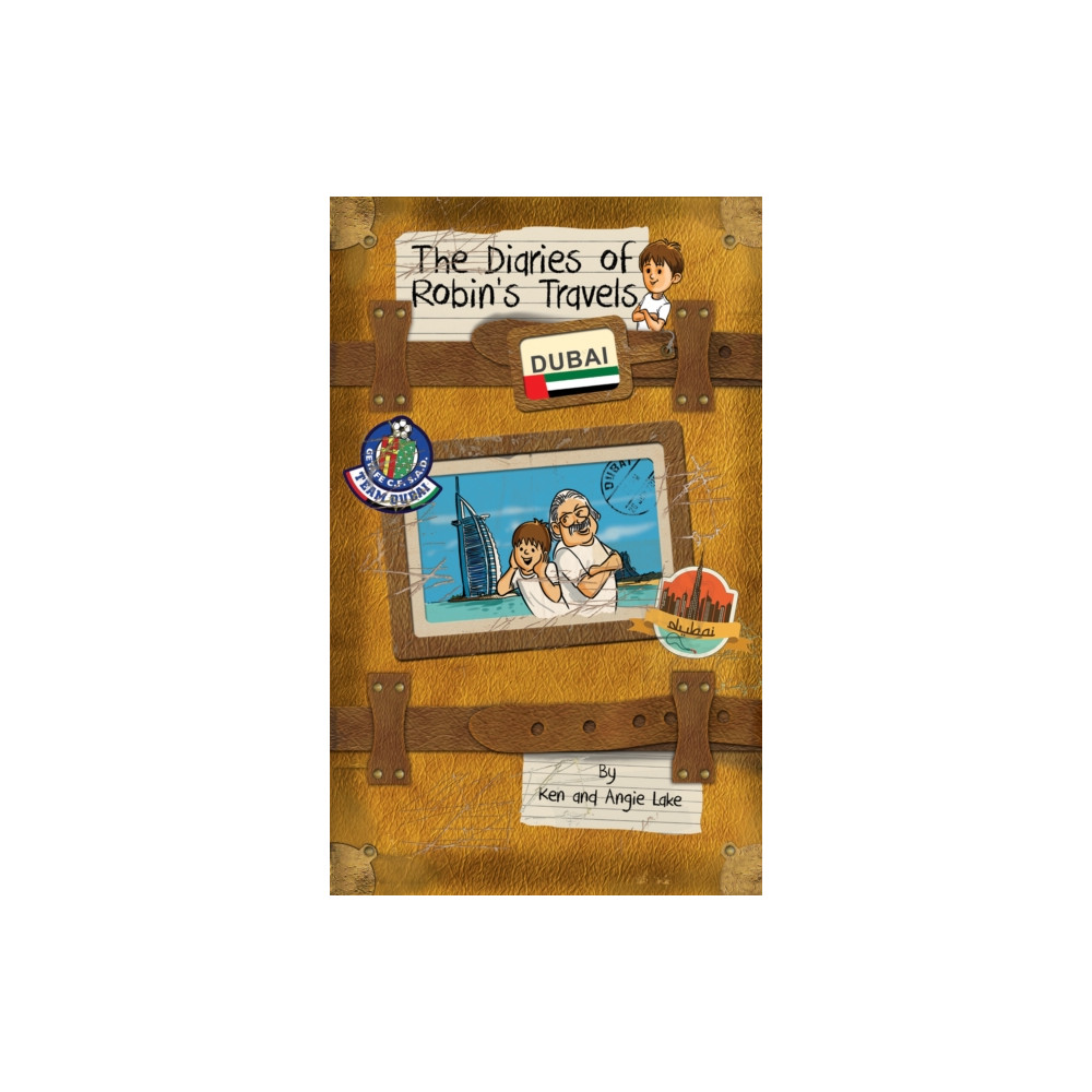 Produktbild för The Diaries of Robin's Travels: Dubai (häftad, eng)