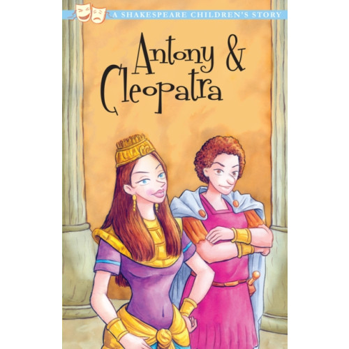Sweet Cherry Publishing Antony and Cleopatra (häftad, eng)