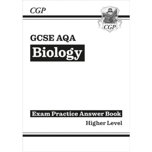 Coordination Group Publications Ltd (CGP) GCSE Biology AQA Answers (for Exam Practice Workbook) - Higher (häftad, eng)