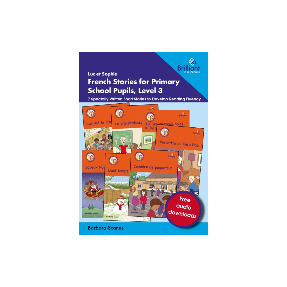 Produktbild för Luc et Sophie French Stories for Primary School Pupils, Level 3 (häftad, fre)