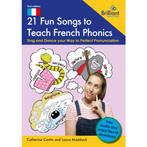 Brilliant Publications Ltd 21 Fun Songs to Teach French Phonics (häftad, eng)