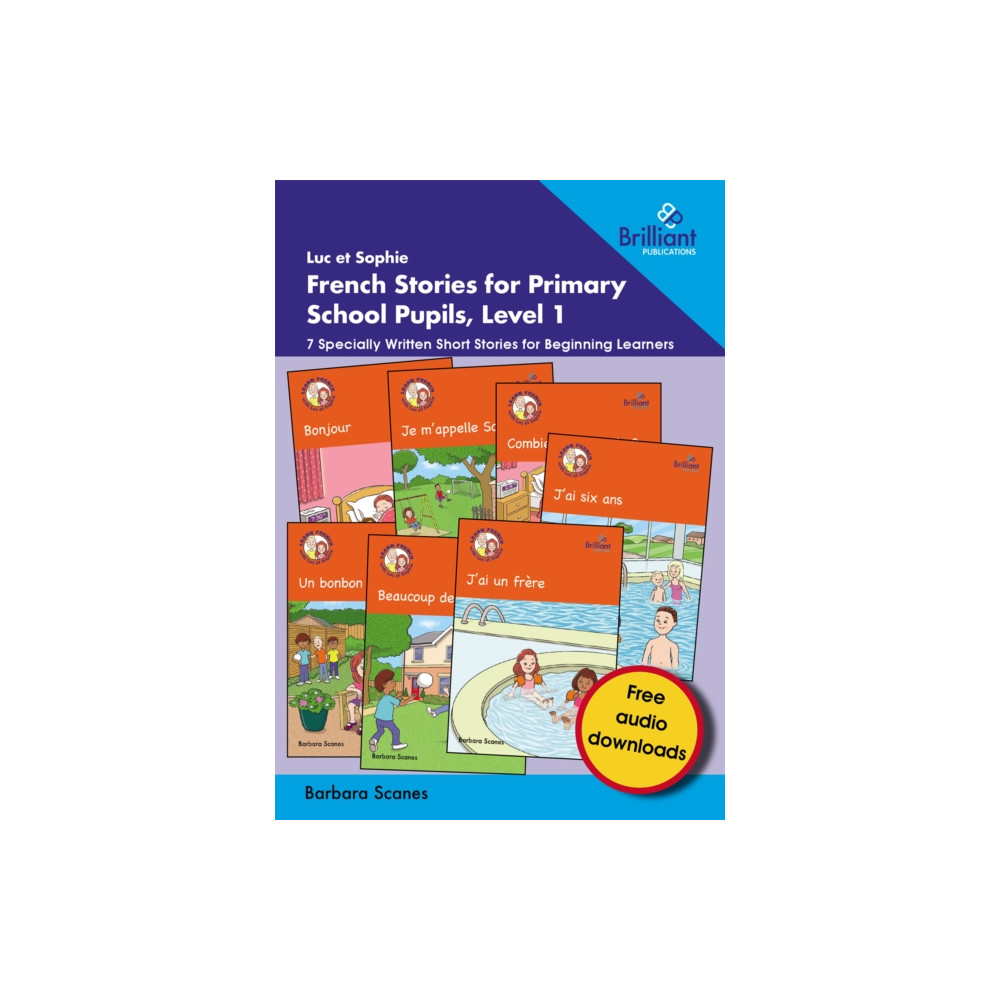 Produktbild för Luc et Sophie French Stories for Primary School Pupils, Level 1 (häftad, fre)
