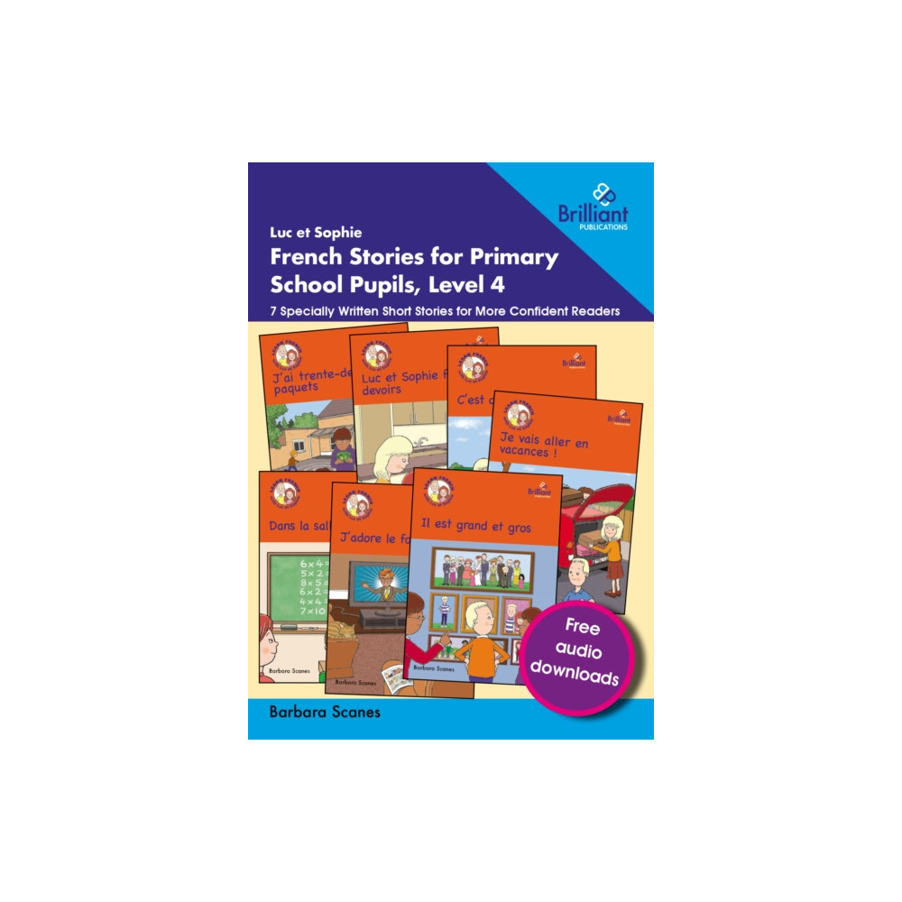 Produktbild för Luc et Sophie French Stories for Primary School Pupils, Level 4 (häftad, fre)
