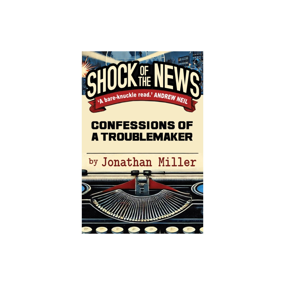 Produktbild för Shock of the News (inbunden, eng)