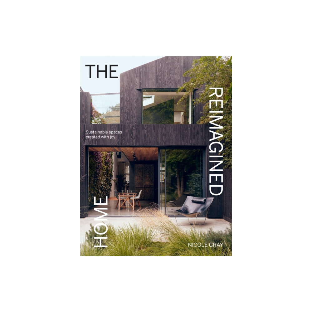 Produktbild för The Reimagined Home (inbunden, eng)