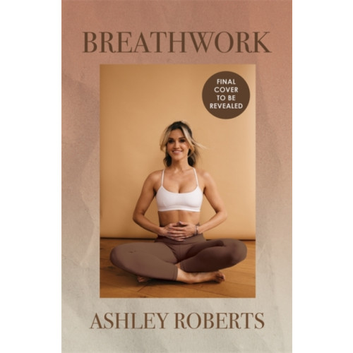 Bonnier Books Ltd Breathwork (inbunden, eng)