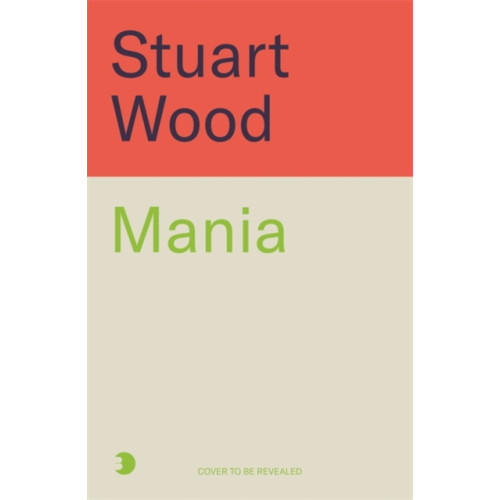Bonnier Books Ltd Mania (inbunden, eng)