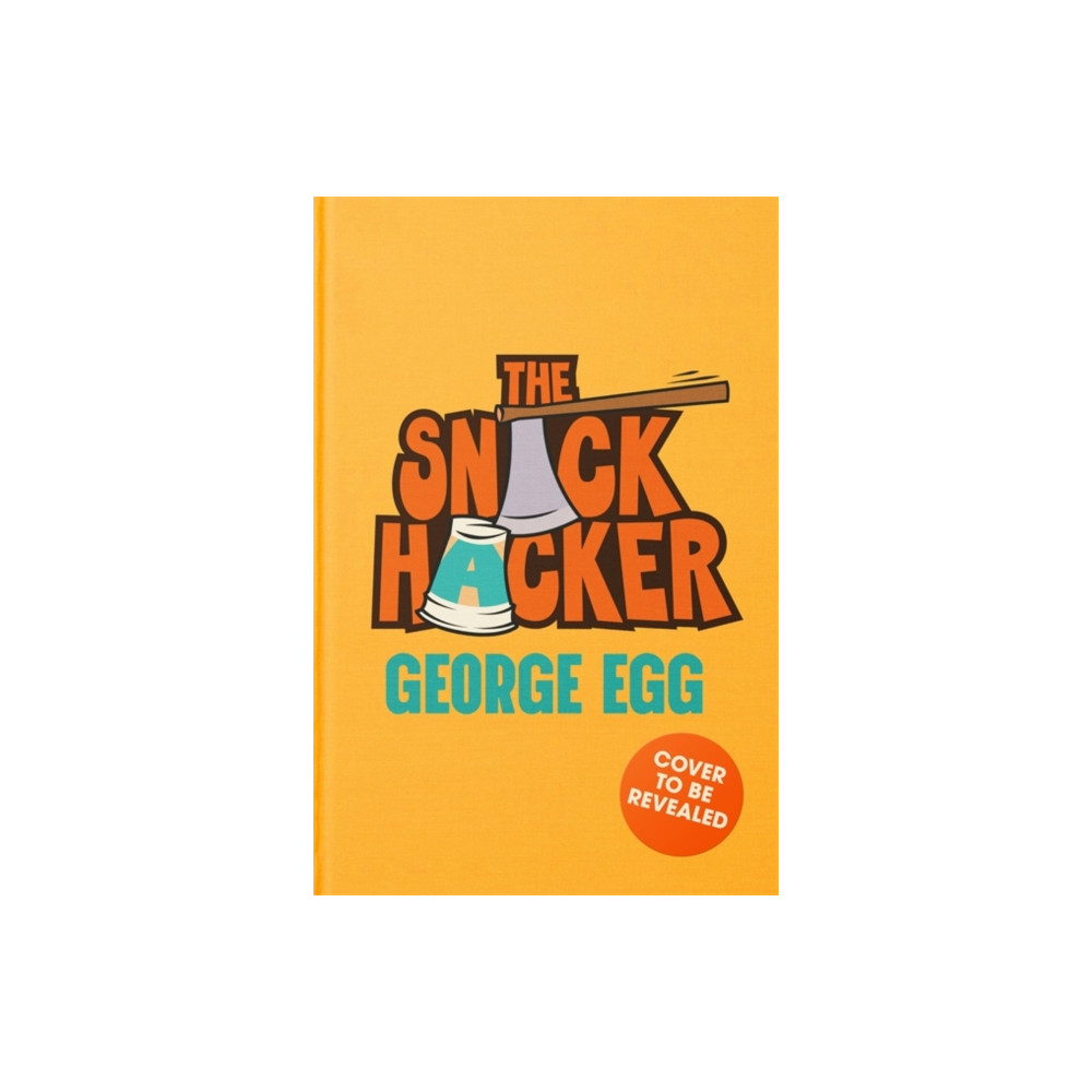 Produktbild för The Snack Hacker (inbunden, eng)