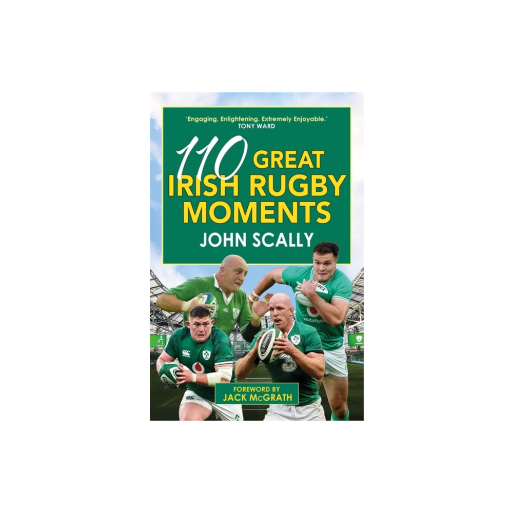 Produktbild för 110 Great Irish Rugby Moments (häftad, eng)