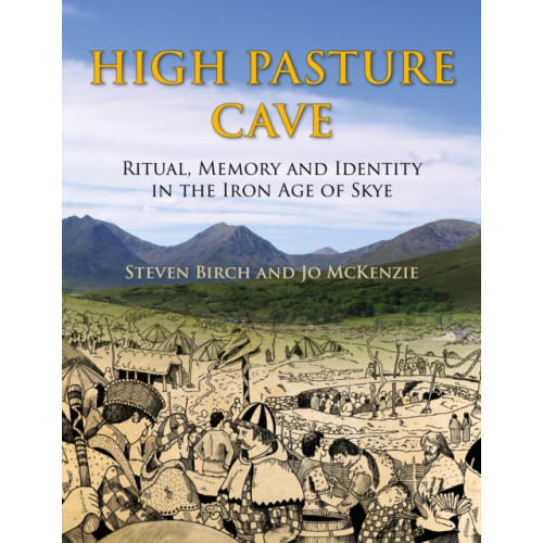 Oxbow books High Pasture Cave (inbunden, eng)