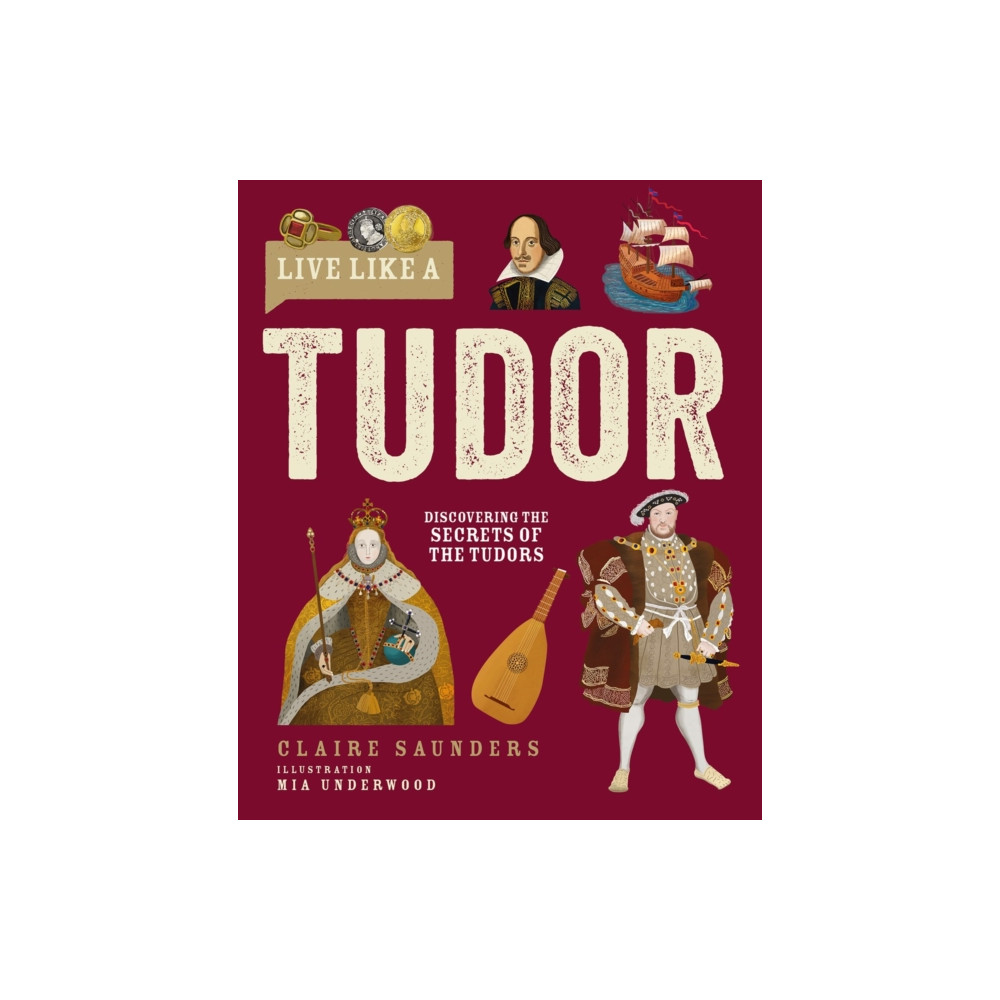 Produktbild för Live Like A Tudor (inbunden, eng)