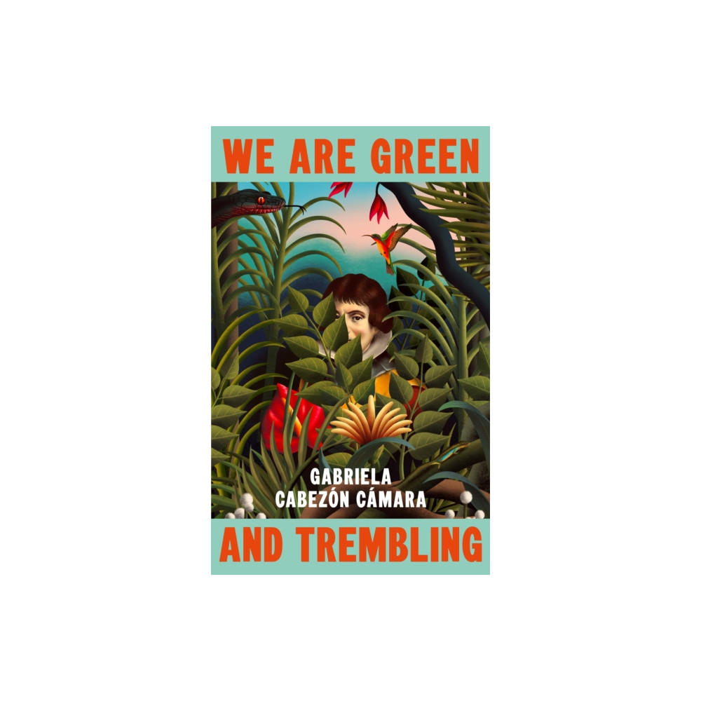 Produktbild för We Are Green and Trembling (inbunden, eng)