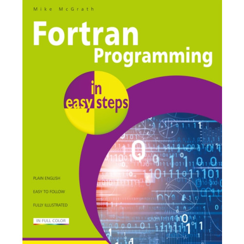 In Easy Steps Limited Fortran Programming in easy steps (häftad, eng)