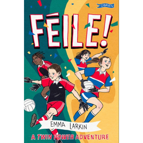 O'Brien Press Ltd Feile! A Twin Power Adventure (häftad, eng)