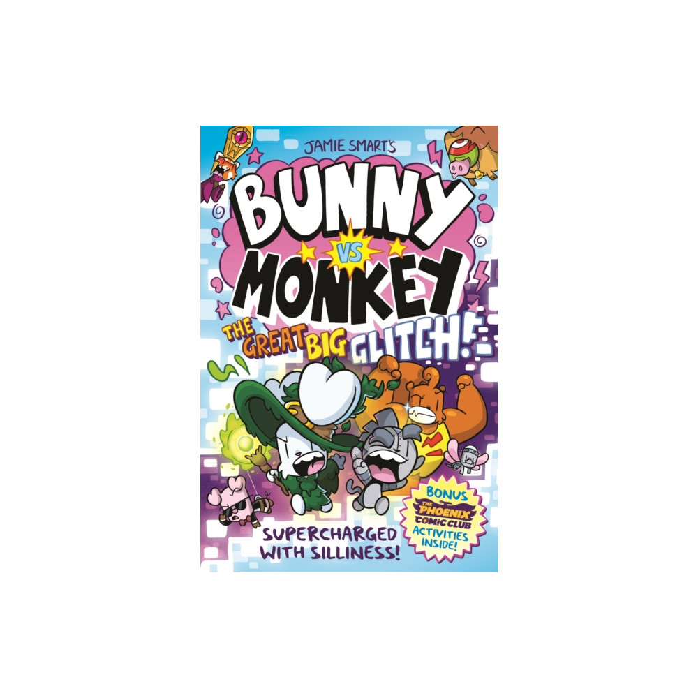 Produktbild för Bunny vs Monkey: The Great Big Glitch (a Phoenix Comic Book, from the multi-million-selling creative genius Jamie Smart) (häftad, eng)