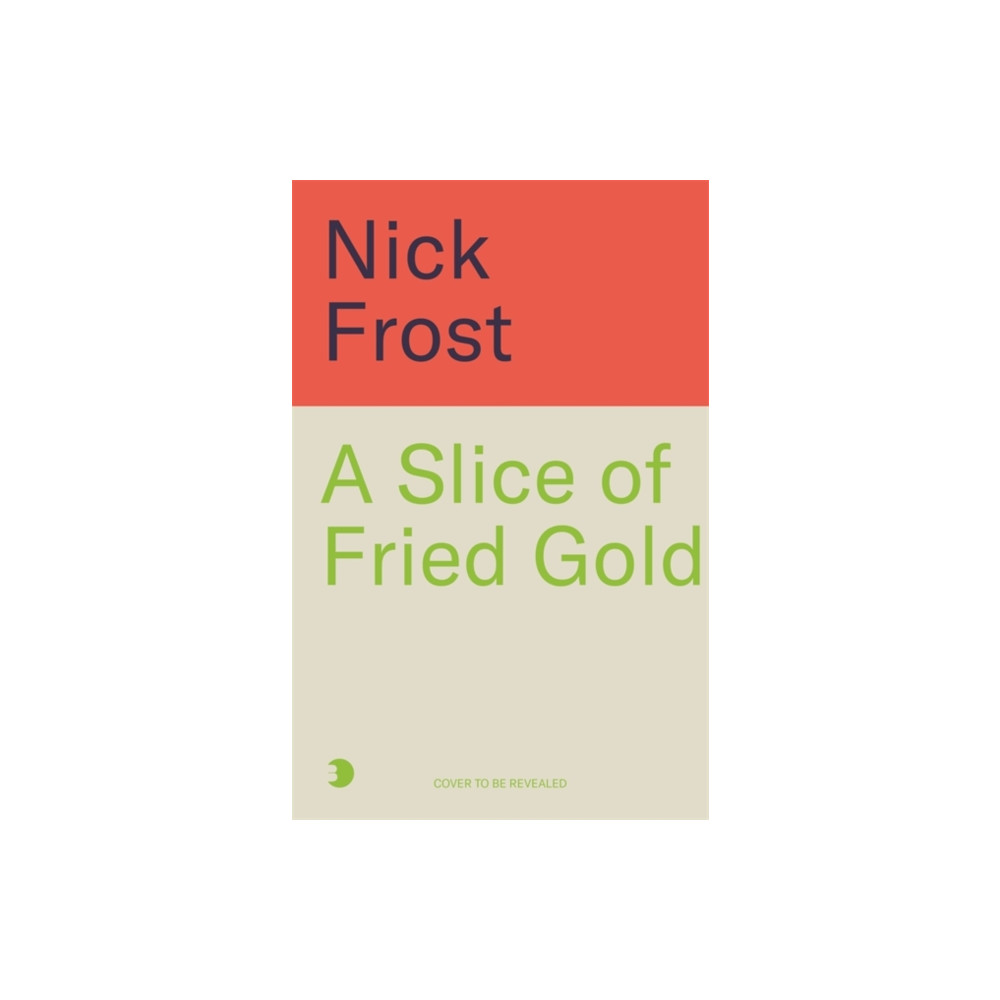 Produktbild för A Slice of Fried Gold (häftad, eng)